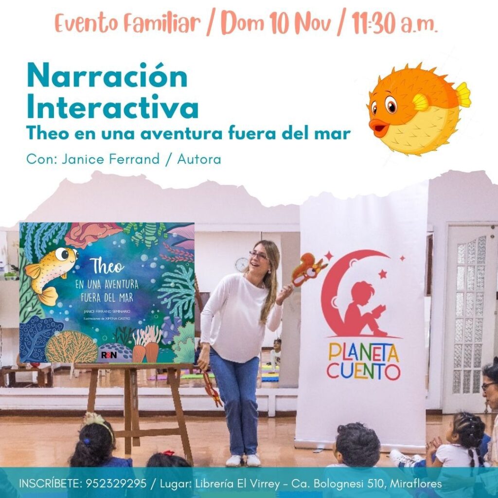 🎉 Este 10 de Nov, ofreceré una “NARRACIÓN INTERACTIVA” de mi recién publicado cuento “Theo en una
aventura fuera del mar”.
❤️ Acompáñame en esta asombrosa aventura dentro y fuera del océano donde aprenderemos sobre:
💪Resolución de problemas,
💪Valentía,
💪Trabajo en equipo,
💪Empatía,
💪ingenio,
💪Imaginación, etc.
🤩INGRESO LIBRE/Previa Inscripción
🗓️10 de Nov
⏰11:30 am
🏫Librería El Virrey de Miraflores: Calle Bolognesi 510, Miraflores
Envianos un mensaje al whatsapp al 952329295